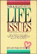 Topical Memory System Life Issues: Package Contains 4 Versions: NIV, NASB, KJV, and NKJV