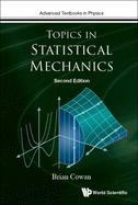Topics in Statistical Mechanics (Second Edition)