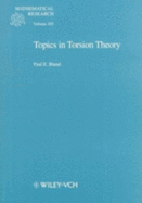 Topics in Torsion Theory - Bland, Paul E
