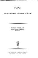 Topoi: The Categorial Analysis of Logic - Goldblatt, Robert