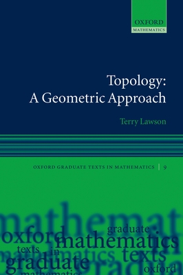 Topology: A Geometric Approach - Lawson, Terry