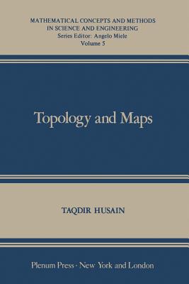 Topology and Maps - Husain, T (Editor)