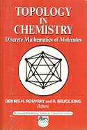 Topology in Chemistry: Discrete Mathematics of Molecules