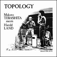 Topology - Makoto Terashita / Harold Land