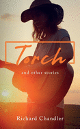 Torch: and other stories