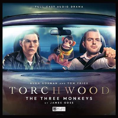 Torchwood #43 Three Monkeys - Goss, James, and Mowat, Blair (Composer), and Binding, Lee (Cover design by)