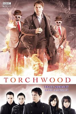 Torchwood: Trace Memory - Llewellyn, David