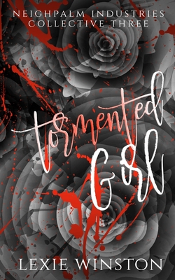 Tormented Girl - Winston, Lexie