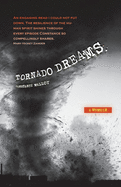 Tornado Dreams