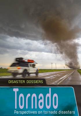 Tornado: Perspectives on Tornado Disasters - Hubbard, Ben