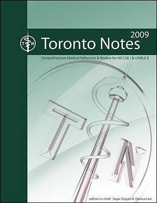 Toronto Notes 2009 - Dugani, Sagar, and Lam, Danica