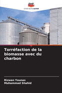 Torr?faction de la biomasse avec du charbon