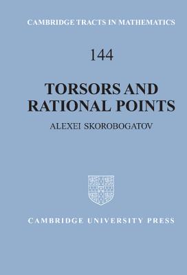 Torsors and Rational Points - Skorobogatov, Alexei