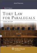 Tort Law for Paralegals, Third Edition