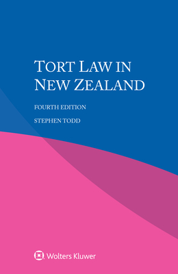 Tort Law in New Zealand - Todd, Stephen