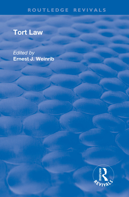 Tort Law - Weinrib, Ernest J. (Editor)