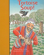 Tortoise Soup!: Individual Student Edition Gold