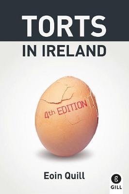 Torts in Ireland - Quill, Eoin