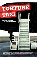 Torture Taxi: On the Trail of the CIA's Rendition Flights