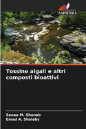 Tossine algali e altri composti bioattivi