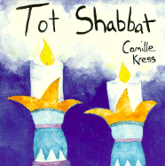 Tot Shabbat - 