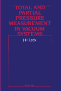 Total and partial pressure measurement in vacuum systems