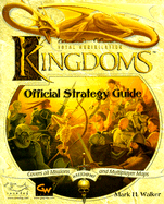 Total Annihilation: Kingdoms: Official Strategy Guide