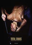 Total Chaos: The Story of the Stooges as Told by Iggy Pop / Updated and Revised