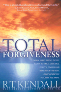Total Forgiveness: True Inner Peace Awaits You!