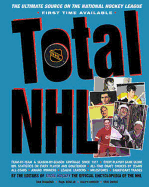 Total NHL: The Ultimate Source on the National Hockey League