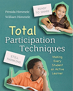 Total Participation Techniques: Making Every Student an Active Learner