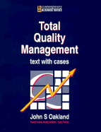 Total Quality Management: Text with Cases