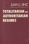 Totalitarian and Authoritarian Regimes - Linz, Juan J