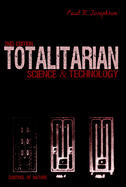 Totalitarian Science and Technology