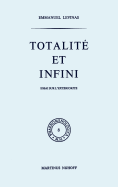 Totalite Et Infini: Essai Sur L'Exteriorite