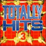 Totally Hits, Vol. 3