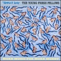 Totally Lost - The Young Fresh Fellows