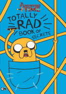 Totally Rad Book of Secrets