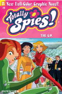 Totally Spies #1: The O.P.