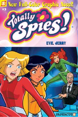 Totally Spies #3: Evil Jerry - Marathon Team