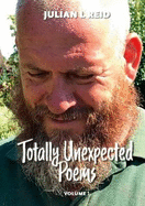 Totally Unexpected Poems - Volume 1