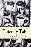 Totem y Tabu (Spanish Edition)