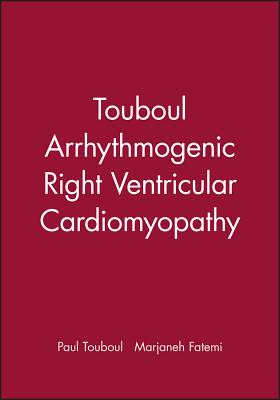 Touboul Arrhythmogenic Right Ventricular Cardiomyopathy - Touboul, Paul, and Fatemi, Marjaneh