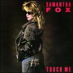 Touch Me [Bonus Tracks]