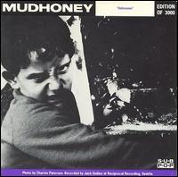 Touch Me I'm Sick/Halloween - Mudhoney / Sonic Youth