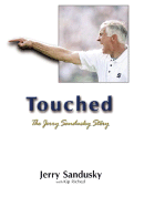 Touched: The Jerry Sandusky Story
