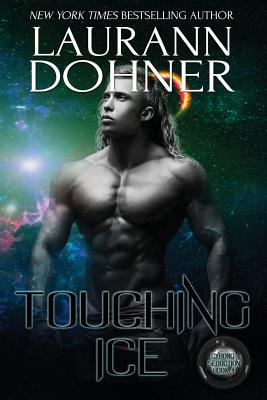 Touching Ice - Dohner, Laurann