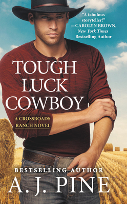 Tough Luck Cowboy - Pine, A J