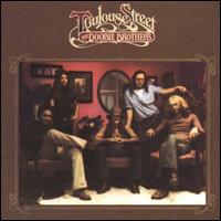 Toulouse Street - The Doobie Brothers