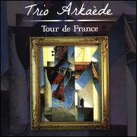 Tour de France - Trio Arkaede